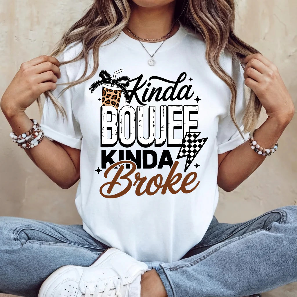 Kinda Boujee Kinda Broke