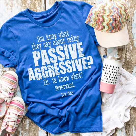 Passive Aggressive