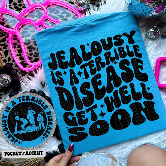 Jealousy is a Disease
