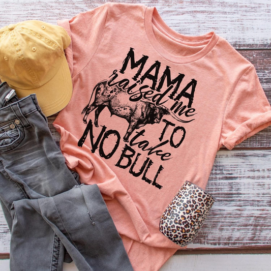 No Bull Mama