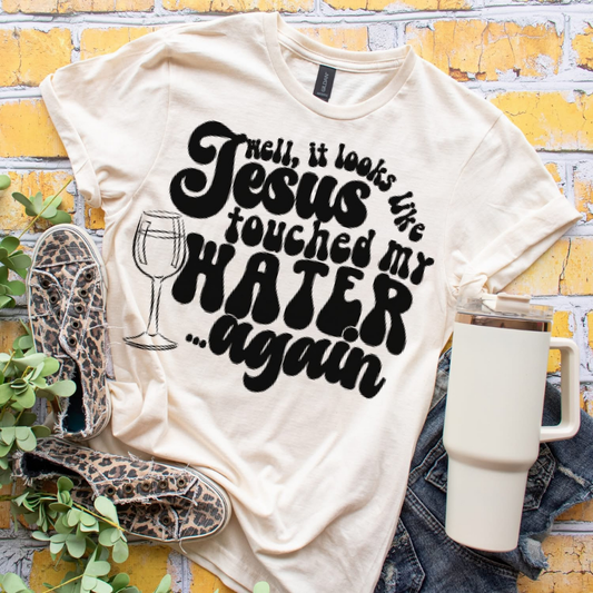 Jesus touched Water