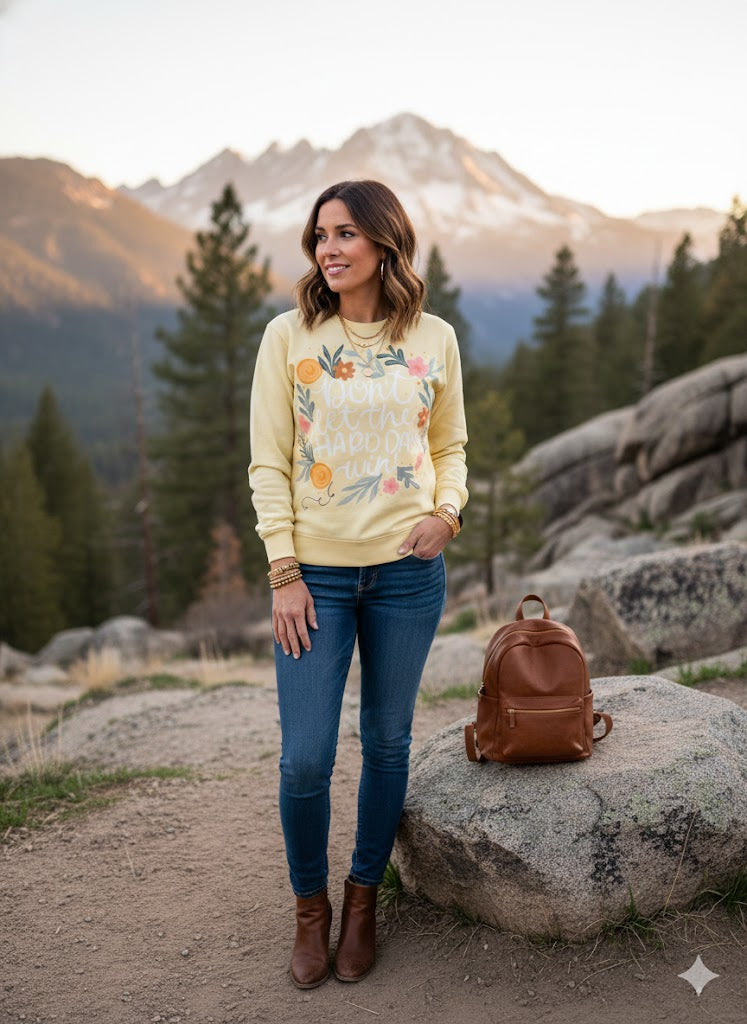 Don't Let the Hard Days Win